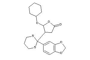 4-[2-(1,3-benzodioxol-5-yl)-1,3-dithian-2-yl]-5-(cyclohexoxy)tetrahydrofuran-2-one