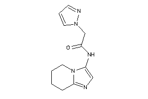 2-pyrazol-1-yl-N-(5,6,7,8-tetrahydroimidazo[1,2-a]pyridin-3-yl)acetamide