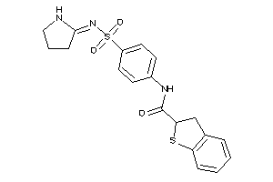 Image of N-[4-(pyrrolidin-2-ylideneamino)sulfonylphenyl]-2,3-dihydrobenzothiophene-2-carboxamide