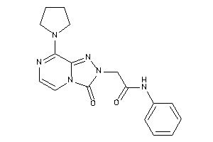 2-(3-keto-8-pyrrolidino-[1,2,4]triazolo[4,3-a]pyrazin-2-yl)-N-phenyl-acetamide