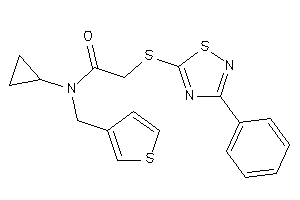 N-cyclopropyl-2-[(3-phenyl-1,2,4-thiadiazol-5-yl)thio]-N-(3-thenyl)acetamide