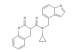 N-(7aH-indol-4-ylmethyl)-N-cyclopropyl-2-keto-chroman-3-carboxamide