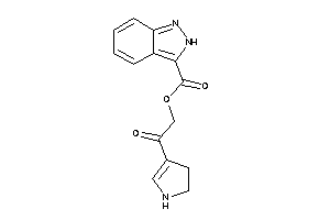 2H-indazole-3-carboxylic Acid [2-keto-2-(2-pyrrolin-3-yl)ethyl] Ester