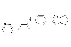 Image of N-[4-(2,3-dihydroimidazo[2,1-b]thiazol-6-yl)phenyl]-2-(3-pyridyloxy)acetamide