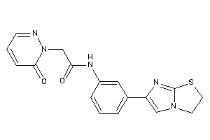 N-[3-(2,3-dihydroimidazo[2,1-b]thiazol-6-yl)phenyl]-2-(6-ketopyridazin-1-yl)acetamide