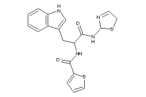 N-[1-(1H-indol-3-ylmethyl)-2-keto-2-(3-thiazolin-2-ylamino)ethyl]thiophene-2-carboxamide