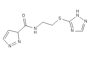 N-[2-(1H-1,2,4-triazol-5-ylthio)ethyl]-3H-pyrazole-3-carboxamide