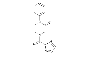 4-(2H-imidazole-2-carbonyl)-1-phenyl-piperazin-2-one