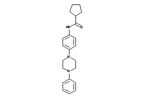 N-[4-(4-phenylpiperazino)phenyl]cyclopentanecarboxamide