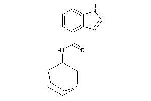 N-quinuclidin-3-yl-1H-indole-4-carboxamide