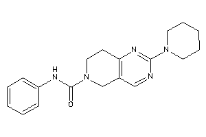 N-phenyl-2-piperidino-7,8-dihydro-5H-pyrido[4,3-d]pyrimidine-6-carboxamide
