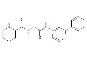 N-[2-keto-2-(3-phenylanilino)ethyl]pipecolinamide