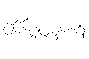 N-[2-(1H-imidazol-4-yl)ethyl]-2-[4-(2-ketochroman-3-yl)phenoxy]acetamide