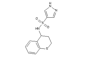 N-thiochroman-4-yl-1H-pyrazole-4-sulfonamide