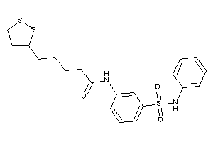 5-(dithiolan-3-yl)-N-[3-(phenylsulfamoyl)phenyl]valeramide