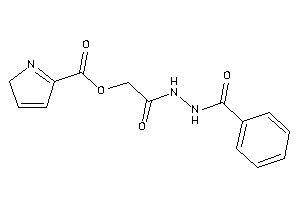 2H-pyrrole-5-carboxylic Acid [2-(N'-benzoylhydrazino)-2-keto-ethyl] Ester