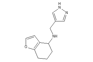 1H-pyrazol-4-ylmethyl(4,5,6,7-tetrahydrobenzofuran-4-yl)amine
