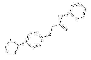2-[4-(1,3-dithiolan-2-yl)phenoxy]-N-phenyl-acetamide