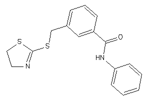 N-phenyl-3-[(2-thiazolin-2-ylthio)methyl]benzamide