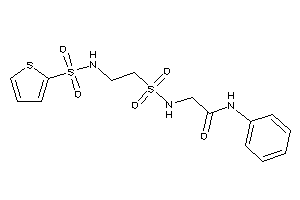 N-phenyl-2-[2-(2-thienylsulfonylamino)ethylsulfonylamino]acetamide