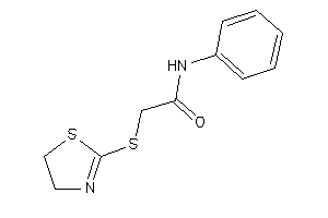 N-phenyl-2-(2-thiazolin-2-ylthio)acetamide