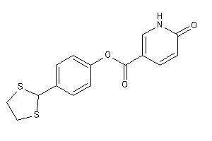 6-keto-1H-pyridine-3-carboxylic Acid [4-(1,3-dithiolan-2-yl)phenyl] Ester