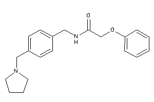 2-phenoxy-N-[4-(pyrrolidinomethyl)benzyl]acetamide