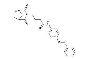 N-(4-benzoxyphenyl)-4-(2,4-diketo-3-azabicyclo[3.2.1]octan-3-yl)butyramide