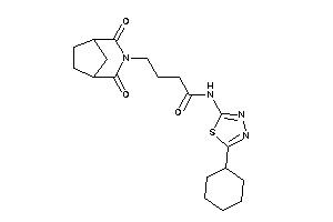 N-(5-cyclohexyl-1,3,4-thiadiazol-2-yl)-4-(2,4-diketo-3-azabicyclo[3.2.1]octan-3-yl)butyramide