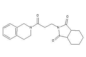 2-[3-(3,4-dihydro-1H-isoquinolin-2-yl)-3-keto-propyl]-3a,4,5,6,7,7a-hexahydroisoindole-1,3-quinone