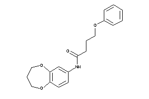 N-(3,4-dihydro-2H-1,5-benzodioxepin-7-yl)-4-phenoxy-butyramide