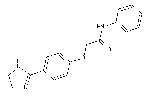 2-[4-(2-imidazolin-2-yl)phenoxy]-N-phenyl-acetamide