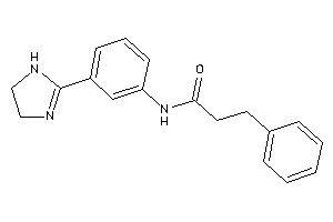 N-[3-(2-imidazolin-2-yl)phenyl]-3-phenyl-propionamide