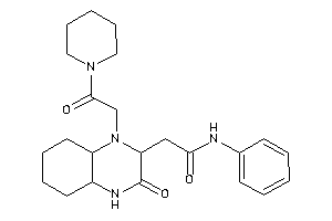 2-[3-keto-1-(2-keto-2-piperidino-ethyl)-2,4,4a,5,6,7,8,8a-octahydroquinoxalin-2-yl]-N-phenyl-acetamide