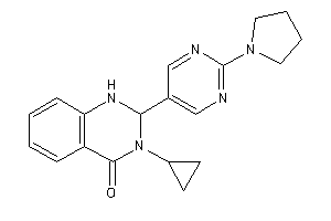 3-cyclopropyl-2-(2-pyrrolidinopyrimidin-5-yl)-1,2-dihydroquinazolin-4-one