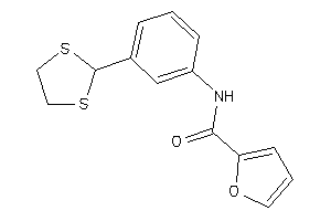N-[3-(1,3-dithiolan-2-yl)phenyl]-2-furamide