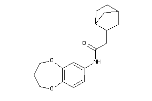 N-(3,4-dihydro-2H-1,5-benzodioxepin-7-yl)-2-(2-norbornyl)acetamide