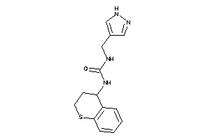 1-(1H-pyrazol-4-ylmethyl)-3-thiochroman-4-yl-urea