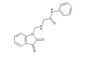 Image of 2-[(2,3-diketoindolin-1-yl)methylamino]-N-phenyl-acetamide