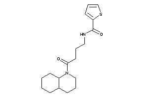 N-[4-(3,4,4a,5,6,7,8,8a-octahydro-2H-quinolin-1-yl)-4-keto-butyl]thiophene-2-carboxamide