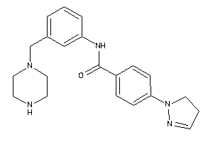 N-[3-(piperazinomethyl)phenyl]-4-(2-pyrazolin-1-yl)benzamide