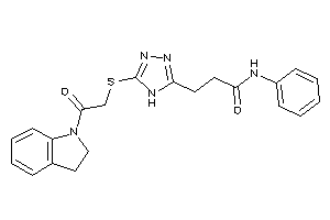 3-[5-[(2-indolin-1-yl-2-keto-ethyl)thio]-4H-1,2,4-triazol-3-yl]-N-phenyl-propionamide