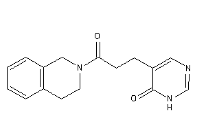 5-[3-(3,4-dihydro-1H-isoquinolin-2-yl)-3-keto-propyl]-1H-pyrimidin-6-one