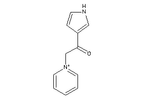 2-pyridin-1-ium-1-yl-1-(1H-pyrrol-3-yl)ethanone