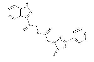 2-(2-keto-5-phenyl-1,3,4-oxadiazol-3-yl)acetic Acid [2-(1H-indol-3-yl)-2-keto-ethyl] Ester