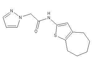 2-pyrazol-1-yl-N-(5,6,7,8-tetrahydro-4H-cyclohepta[b]thiophen-2-yl)acetamide