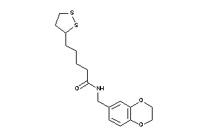 N-(2,3-dihydro-1,4-benzodioxin-6-ylmethyl)-5-(dithiolan-3-yl)valeramide