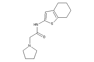 2-pyrrolidino-N-(4,5,6,7-tetrahydrobenzothiophen-2-yl)acetamide