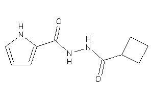 N'-(cyclobutanecarbonyl)-1H-pyrrole-2-carbohydrazide