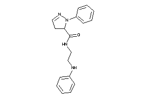 N-(2-anilinoethyl)-2-phenyl-2-pyrazoline-3-carboxamide